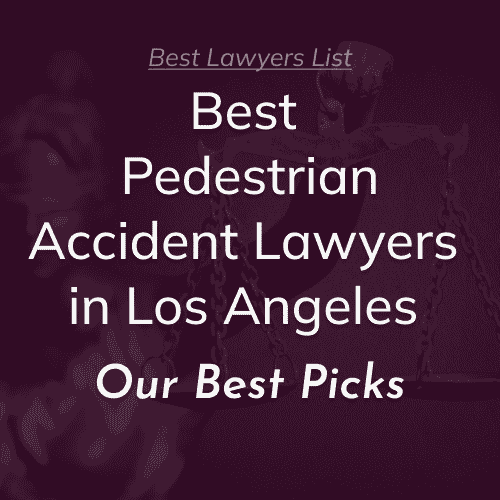 Best Pedestrian Lawyers in Los Angeles