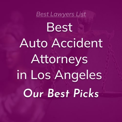 Best Auto Accident Attorneys in Los Angeles